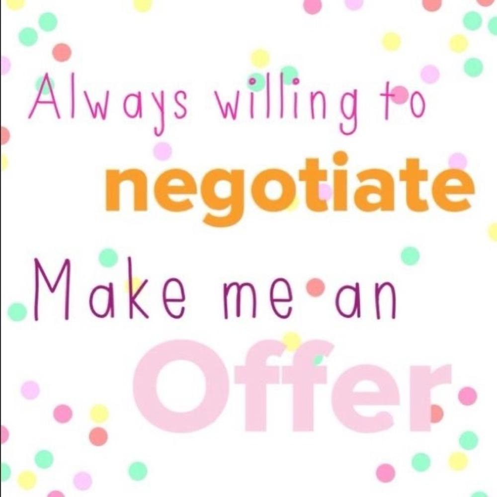 All offers welcomed!